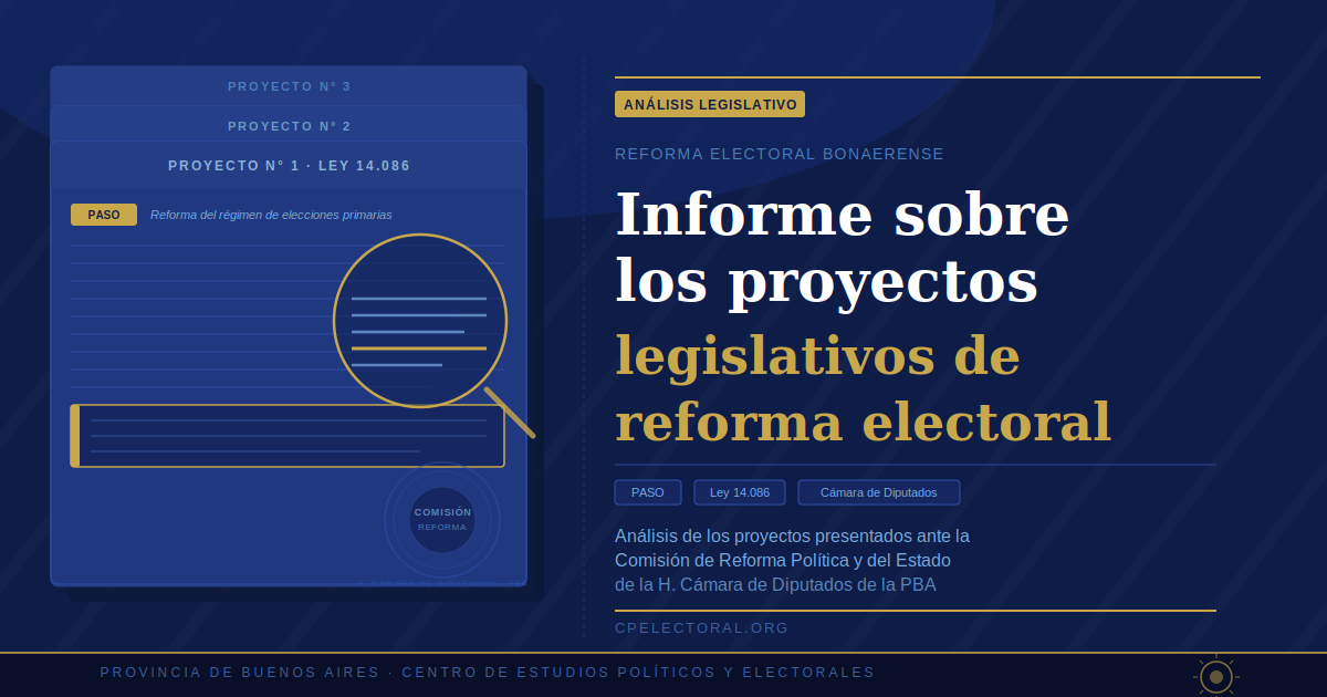 Informe sobre los proyectos legislativos de reforma electoral